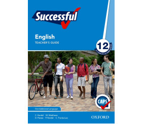 Oxford Successful English First Additional Language Grade 12 Teacher's Guide