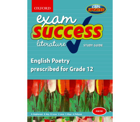 Oxford Exam Success: English Poetry prescribed for Grade 12 (2009–2016)