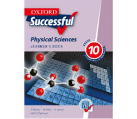 OXFORD SUCCESSFUL PHYSICAL SCIENCE GR 10