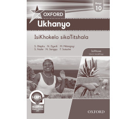 Oxford Ukhanyo Grade 10 Teacher's Guide (IsiXhosa) 
Oxford Ukhanyo IBanga 10 IsiKhokelo sikaTitshala