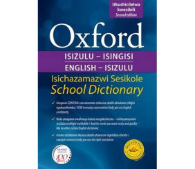 Oxford Bilingual School Dictionary Isizulu & English 2E 