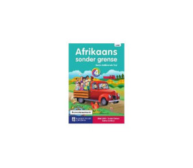 AFRIKAANS SONDER GRENSE EERSTE ADD TAAL GRAAD 4 LB 