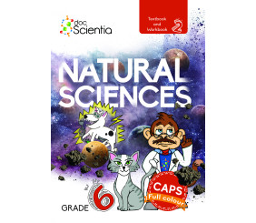 GRADE 6 TEXTBOOK AND WORKBOOK BOOK 1 NATURAL SCIENCES AND TECHNOLOGY FULL COLOUR