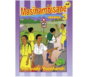 MASIHAMBISANE GRADE 3 LEARNER’S BOOK