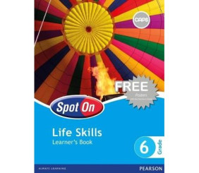 Spot On Life Skills Grade 6 Learners Book 