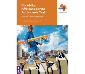 Via Afrika Afrikaans Graad 7 Addisionele Taal Leerder boek