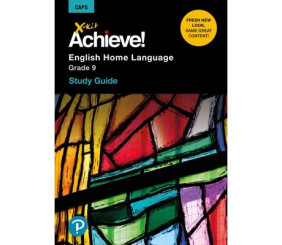 X-Kit Achieve! English Home Language Grade 9 Study Guide