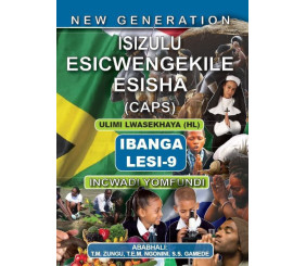 New Generation Isizulu Esicwengekile Grade 9 Learners Book 