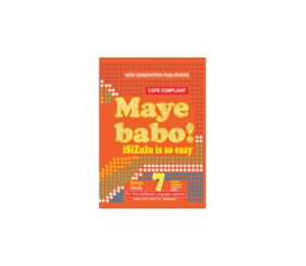 Maye Babo! Babo Graad 7 First Addisional Language Learners Book 