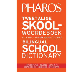 PHAROS AFRIKAANS SCHOOL DICTIONARY 