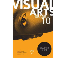 Visual Arts Grade 10 Learners Book 