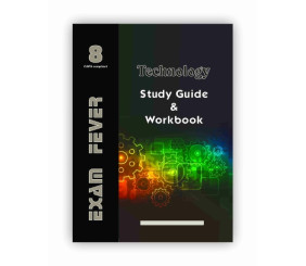 Exam Fever Series Grade 8 Technology study guide and workbook 