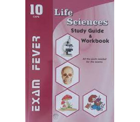 Exam Fever Series Grade 11 life sciences study guide and workbook 