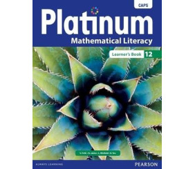 PLATINUM MATHEMATICAL LITERACY GRADE 12 LEARNER'S BOOK