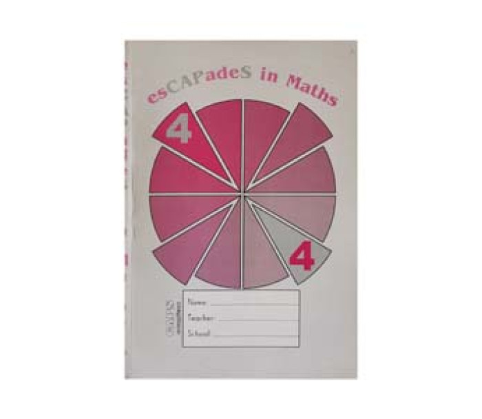 Escapades in mathematics workbook grade 4